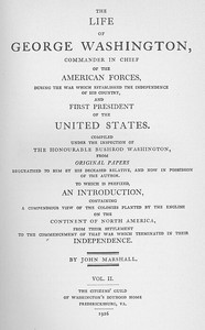 The Life of George Washington, Vol. 2
Commander in Chief of the American Forces During the War
which Established the Independence of his Country and First
President of the United States cover