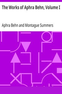 The Works of Aphra Behn, Volume I cover