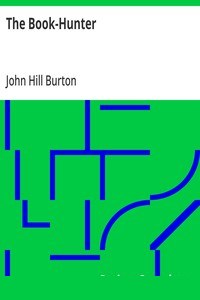 The Book-Hunter
A New Edition, with a Memoir of the Author cover