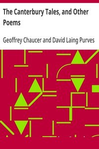 The Canterbury Tales, and Other Poems cover