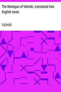 The Rámáyan of Válmíki, translated into English verse cover