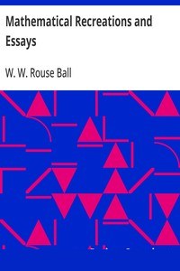 Mathematical Recreations and Essays cover
