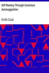 Self Mastery Through Conscious Autosuggestion cover
