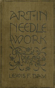 Art in Needlework: A Book about Embroidery cover