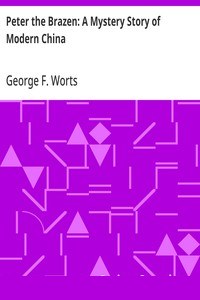 Peter the Brazen: A Mystery Story of Modern China cover