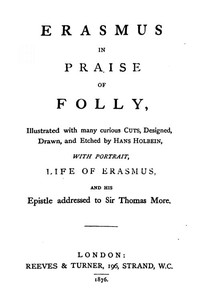 In Praise of Folly
Illustrated with Many Curious Cuts cover