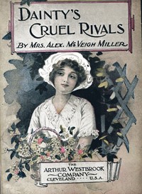 Dainty's Cruel Rivals; Or, The Fatal Birthday cover