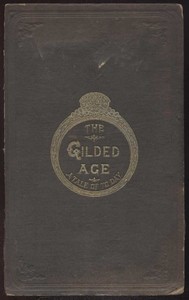 The Gilded Age: A Tale of Today cover