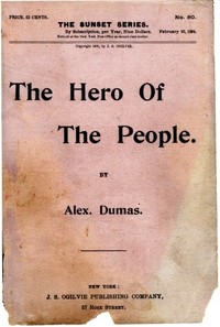 The Hero of the People: A Historical Romance of Love, Liberty and Loyalty cover