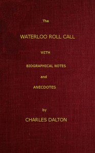 The Waterloo Roll Call
With Biographical Notes and Anecdotes cover
