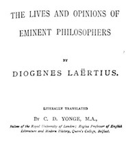The Lives and Opinions of Eminent Philosophers cover