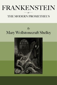 Frankenstein; or, the modern prometheus cover