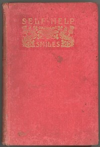 Self Help; with Illustrations of Conduct and Perseverance cover
