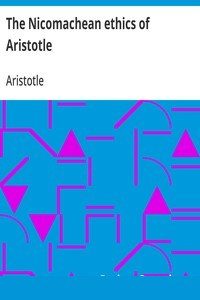 The Nicomachean Ethics of Aristotle cover